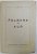 PULBERE DE AUR  - VERSURI de A. EBION , EDITIE INTERBELICA