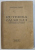 PUTEREA CALMULUI - DOCTRINA JAPONEZA de YORITOMO TASHI , EDITIE INTERBELICA , PREZINTA SUBLINIERI CU CREIONUL *