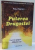PUTEREA DRAGOSTEI , UN CURS DESPRE STAPANIREA ARTEI SPIRITUALE, PARTEA A II-A de PAUL FERRINI , 2006