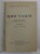 QUO VADIS - roman neronian de HENRYK SIENKIEWICZ , EDITIE INTERBELICA