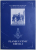 R. L. DREPTATE SI FRATIE NR 95 OR. BUCURESTI , PLANSE UCENIC EDITIA I , PUBLICATIE MASONICA