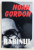 RABINUL DE NOAH GORDON , 2003