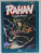 RAHAN  , FILS DES AGES FAROUCHES par R. LECUREUX et A. CHERET , TOME 7 , BENZI DESENATE ,  2019
