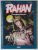 RAHAN , FILS DES AGES FAROUCHES , TOME 14 , scenario par ROGER LECUREUX , dessin par ANDRE CHERET ROMERO , 2022
