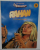 RAHAN , T2 : LES LONGUES CRINIERES , 1996 *COLLECTION FREDERIQUE