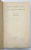 RAINER MARIA RILKE , WERKE , ERSTER BAND : GEDICHTE ( RILKE , OPERE , VOLUMUL I : POEZIE )  , TEXT IN LIMBA GERMANA , 1942