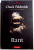 RANT , O BIOGRAFIE IN VIU GRAI A LUI BUSTER CASEY de CHUCK PALAHNIUK , 2009