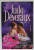 RAPIREA de JUDE DEVERAUX , ANII  '2000