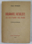RASBOIUL NEVAZUT AL LUI PAISIE CEL MARE de PAUL STERIAN , 1944