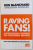 RAVING FANS! A REVOLUTIONARY APPROACH TO COSTUMER SERVICE by KEN BLANCHARD and SHELDON BOWLES , 2011