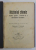 RAZBOIUL CHIMIC - TACTICA GAZELOR , FUMULUI SI A SUBSTANTELOR INCENDIARE , curs predat de GENERALUL I. SCHMIDT , 1925, SUBLINIERI CU CREION COLORAT SI HALOURI DE APA *