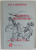 RAZBOIUL ROMANILOR 1916-1917 de N. P. COMNENE , INSEMNARI SI DOCUMENTE DIN PRIMA CONFLAGRATIE MONDIALA , 1918 , REEDITATA 1996