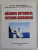 RAZBOIUL VIITORULUI , VIITORUL RAZBOIULUI de MIRCEA MURESAN si GHEORGHE VADUVA , 2004 , DEDICATIE *