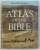 READER 'S DIGEST ATLAS OF THE BIBLE  - AN ILLUSTRATED GUIDE TO THE HOLY LAND , 1983