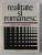 REALITATE SI ROMANESC de LIVIU PETRESCU , 1969