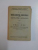 REGULAMENTUL PROVIZORIU ASUPRA INSTRUCTIEI ARTILERIEI, PARTEA I, VOLUMUL II A: OBUZIERE  1939