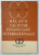 RELATII VALUTAR - FINANCIARE INTERNATIONALE de P. BRAN ...I. STANCU , 1980