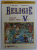 RELIGIE - MANUAL PENTRU CLASA a - V - a de NICOLAE DASCALU , MARIA ORZETIC , 1998