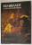 REMBRANDT ET SES CONTEMPORAINS par HORST MICHAEL  , ALBUM CU TEXT IN LIMBA FRANCEZA , 1989
