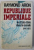 REPUBLIQUE IMPERIALE, LES ETATS-UNIS DANS LE MONDE par RAYMOND ARON , 1973