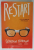RESTART , LOSE YOUR MEMORY FIND YOUR LIFE by GORDON KORMAN , 2017