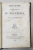 RESUME DE L 'HISTOIRE DU BAS - EMPIRE , par C.D. RAFFENEL , 1826, PREZINTA PETE SI URME DE UZURA *