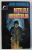 RETELELE  INFINITULUI de JOHN BRUNNER , 1998