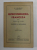 RETROVERSIUNEA FRANCEZA PENTRU ELEVII DE LICEU SI CANDIDATII LA BACALAUREAT de V. GLONT , 1941