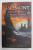 RETURN OF THE CRIMSON GUARD - A NOVEL OF THE MALAZAN EMPIRE by IAN C . ESSLEMONT , 2009