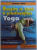 REUSITA IN VIATA A PRACTICANTILOR YOGA  de SWAMI SIVANANDA  , 2000