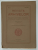 REVISTA ARHIVELOR , NR. 4 , ANUL 1927 , CONTINE NECROLOGUL REGELUI FERDINAND I si AL LUI IOAN I.C. BRATIANU *