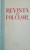 REVISTA DE FOLCLOR, ANUL III, NR. 3, 1958