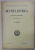 REVISTA ISTORICA ROMANA , PUBLICATIE TRIMESTRIALA , VOLUMUL XXV, NR. 1-3 , IANUARIE - MARTIE , 1939