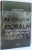 REVOLUTIA MORALA , REGIMUL POLITIC SANATIST DIN POLONIA , 1926-1930 de FLORIN ANGHEL , 2008