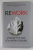 REWORK by JASON FRIED and DAVID HEINEMEIER HANSSON , CHANGE THE WAY YOU WORK FOREVER , 2010