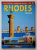 RHODES , LINDOS , GUIDE TOURISTIQUE , CARTE , ANII  ' 2000