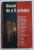 RISCUL DE A FI ORTODOX , interviuri realizate de COSTION NICOLESCU , 2002