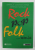 ROCK , POP , FOLK ...REMIX de DANIELA CARAMAN FOTEA si CRISTIAN NICOLAU , 2003 , DEDICATIE *