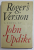 ROGER'S VERSION , a novel by JOHN UPDIKE , 1986