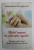 ROLUL MAMEI IN EDUCATIA COPIILOR - EDUCATIA COPIILOR DUPA SFANTUL PORFIRIE KAVCOKALIVITUL de ARHIMANDRITUL SAVA AGHIORITUL , 2017