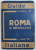 ROMA E  DINTORNI , GUIDE ITALIANE a cura di GINO SPAVENTA FILIPPI , CON 11 CARTE E PLANTE , 1933