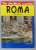 ROMA , GHID TURISTIC de LUIGI ARMONI , 2012