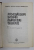 ROMANIA DUPA MAREA UNIRE , VOL. II , PARTEA A II - A , NOIEMBRIE 1933 - SEPTEMBRIE 1940 de MIRCEA MUSAT si ION ARDELEANU , 1988