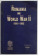 ROMANIA IN WORLD WAR II , 1941- 1945 , coordination ALESANDRU DUTU , 1997 , DEDICATIE *