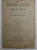 ROMANIA MILITARA , REVISTA LUNARA , REVISTA OFICIALA A MARELUI STAT - MAJOR , VOLUMUL XIII , ANUL VII , MARTIE de GENERALUL C. I. BRATIANU , 1904