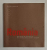 ROMANIA , SECVENTE DE ARHITECTURA DIN SECOLUL XIX SI PANA IN PREZENT de ADOLPH STILLER , ANII '2000 , CATALOG DE EXPOZITIE