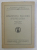ROMANITATEA BALCANICA  - DISCURS ROSTIT de THEODOR CAPIDAN , CU RASPUNSUL lui SEXTIL PUSCARIU , 1936