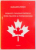 ROMANUL CANADIAN POSTBELIC INTRE TRADITIE SI POSTMODERNISM de MARGARETA PETRUT , 2005
