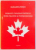 ROMANUL CANADIAN POSTBELIC INTRE TRADITIE SI POSTMODERNISM de MARGARETA PETRUT , 2005