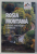 ROSIA MONTANA - CULTURAL GUIDE AND TOURIST GUIDEBOOK , 2011
